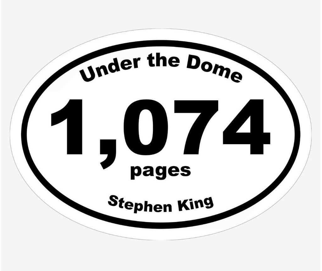 Under the Dome - Stephen King - Book Marathon Sticker NOW AVAILABLE